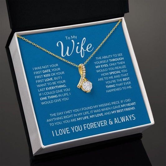 To My Wife (Blue Card) | I Love You Forever & Always | Alluring Beauty Necklace - ALL4THEGIFTOFIT