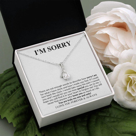 I'm Sorry | You are My One and Only | Alluring Beauty Necklace - Gift for Wife, Soulmate, Fiancée Girlfriend - ALL4THEGIFTOFIT