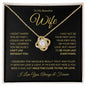 To My Beautiful Wife | Can't Live Without You | Love Knot Necklace - Gift for Soulmate - ALL4THEGIFTOFIT