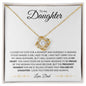 To My Daughter | I Love You Forever and Always - Dad | Love Knot Necklace - ALL4THEGIFTOFIT