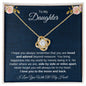 To My Daughter | You Will Always be in My Heart | Love Knot Necklace - ALL4THEGIFTOFIT