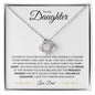 To My Daughter | I Love You Forever and Always - Dad | Love Knot Necklace - ALL4THEGIFTOFIT