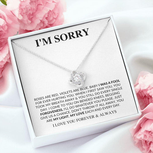 I'm Sorry | I Was a Fool | Love Knot Necklace - Gift for Wife, Soulmate, Fiancée, Girlfriend - ALL4THEGIFTOFIT