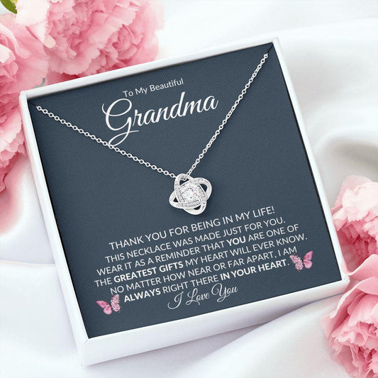 To My Beautiful Grandma | Always In Your Heart | Love Knot Necklace - Gift for Mother's Day, Birthday, Holidays - ALL4THEGIFTOFIT