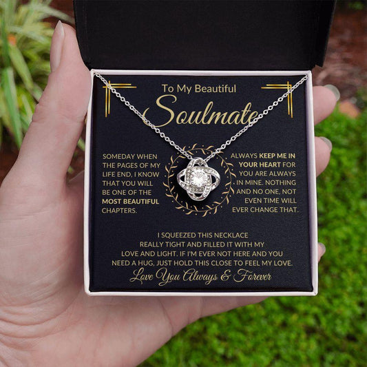 To My Beautiful Soulmate | Love You Always & Forever | Love Knot Necklace - Gift for Wife, Fiance, Girlfriend - ALL4THEGIFTOFIT