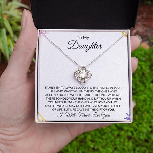 To My Daughter | Life Gave Me the Gift of You | Love Knot Necklace - ALL4THEGIFTOFIT