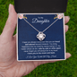 To My Daughter | You Will Always be in My Heart | Love Knot Necklace - ALL4THEGIFTOFIT