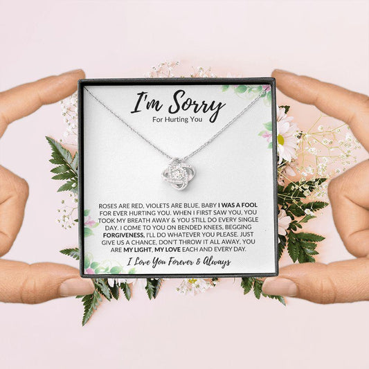 I'm Sorry - For Hurting You | I Was a Fool | Love Knot Necklace - Gift for Wife, Soulmate, Fiancée, Girlfriend - ALL4THEGIFTOFIT