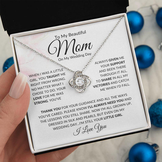 To My Beautiful Mom - On My Wedding Day | Love Knot Necklace - ALL4THEGIFTOFIT