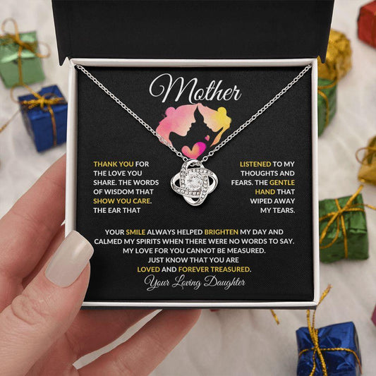 Mother | Loved & Forever Treasured | Your Loving Daughter | Love Knot Necklace - ALL4THEGIFTOFIT