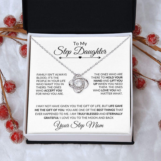 To My Step Daughter | I am Truly Blessed with You | Love Knot Necklace - ALL4THEGIFTOFIT