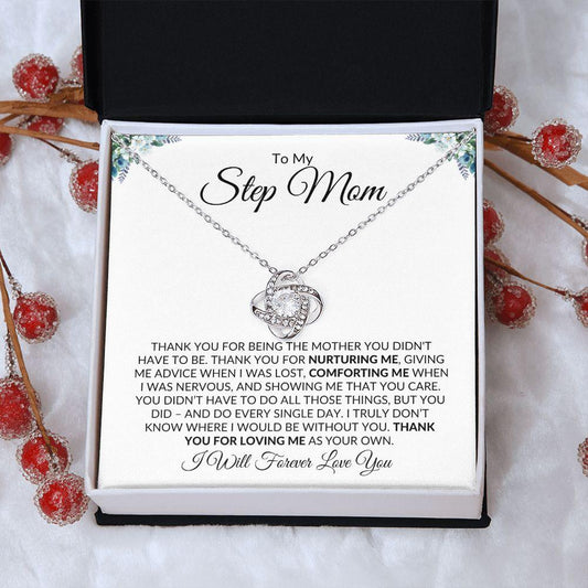 To My Step Mom | Thank You for Loving Me | Love Knot Necklace - Gift for Mother's Day, Birthdays, Holidays - ALL4THEGIFTOFIT