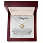 To My Daughter | I Love You Forever and Always - Dad | Love Knot Necklace - ALL4THEGIFTOFIT