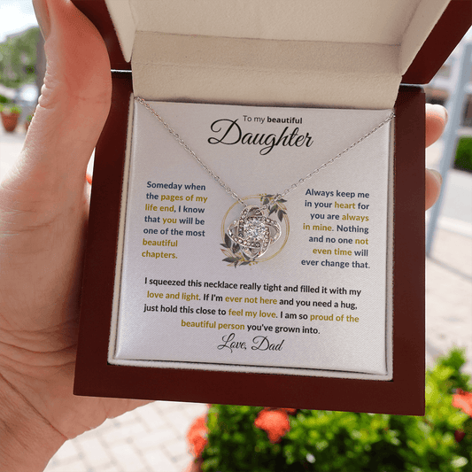 To My Beautiful Daughter | You are Always in My Heart -Dad | Love Knot Necklace - ALL4THEGIFTOFIT