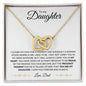 To My Daughter | I Love You Forever and Always - Dad | Interlocking Hearts Necklace - ALL4THEGIFTOFIT