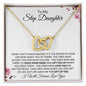 To My Step Daughter | You are My Greatest Gift | Interlocking Hearts Necklace - ALL4THEGIFTOFIT