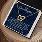 To My Granddaughter | You Will Always be in My Heart | Interlocking Hearts Necklace - ALL4THEGIFTOFIT
