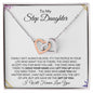 To My Step Daughter | I Will Forever Love You | Interlocking Hearts Necklace - ALL4THEGIFTOFIT