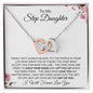 To My Step Daughter | You are My Greatest Gift | Interlocking Hearts Necklace - ALL4THEGIFTOFIT