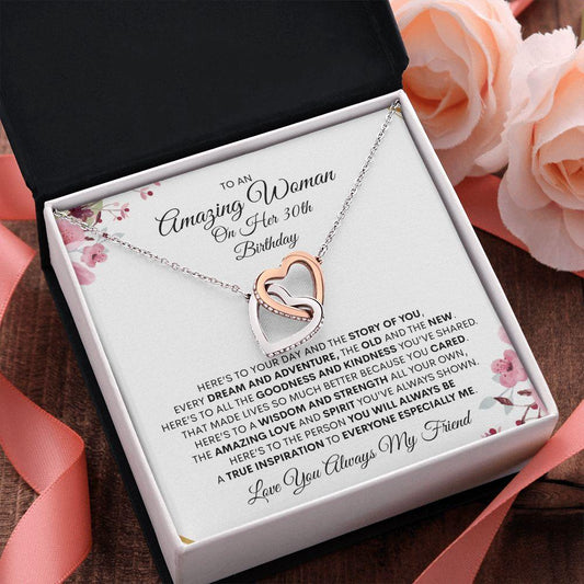 To An Amazing Woman On Her 30th Birthday | Interlocking Hearts Necklace - ALL4THEGIFTOFIT