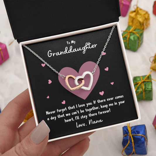 To My Granddaughter | Never Forget That I Love You - Nana | Interlocking Hearts Necklace - Gift for Birthdays, Graduation, Holidays - ALL4THEGIFTOFIT