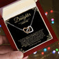 To My Daughter | I Believe In You | Interlocking Hearts Necklace - ALL4THEGIFTOFIT