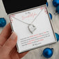 To My Beautiful Mother | I am Proud to Call You Mom | Forever Love Necklace - ALL4THEGIFTOFIT