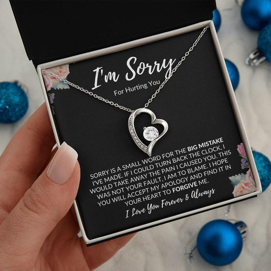 I'm Sorry For Hurting You | Forever Love Necklace - Gift for Wife, Soulmate, Fiancée, Girlfriend - ALL4THEGIFTOFIT