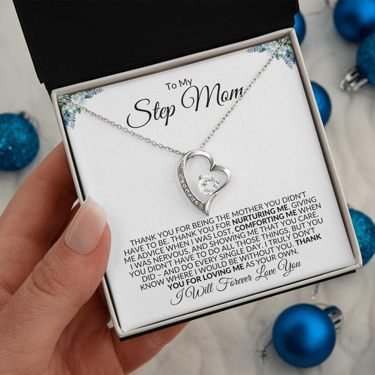 To My Step Mom | Thank You for Loving Me | Forever Love Necklace - Gift for Mother's Day, Birthdays, Holidays - ALL4THEGIFTOFIT