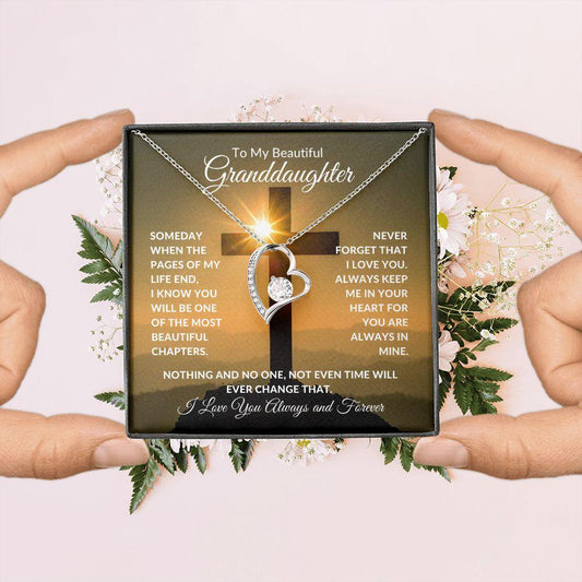 To My Beautiful Granddaughter | Never Forget That I Love You | Forever Love Necklace - Gift for Birthday, Confirmation, Holidays - ALL4THEGIFTOFIT
