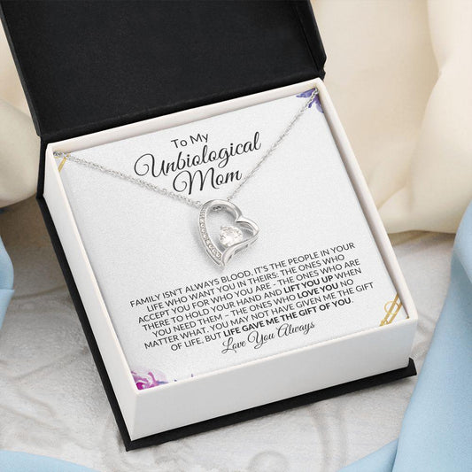 To My Unbiological Mom | Life Gave Me the Gift of You | Forever Love Necklace - ALL4THEGIFTOFIT