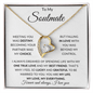 To My SOULMATE | My Life, My Love, My Everything | Forever Love Necklace - Gift for Wife, Fiancee, Girlfriend - ALL4THEGIFTOFIT