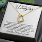 To My Daughter - One of My Most Beautiful Chapters | Forever Love Necklace - ALL4THEGIFTOFIT