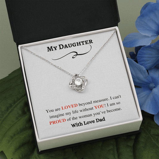 My Daughter | You are Loved | Love Knot Necklace - ALL4THEGIFTOFIT