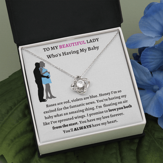 To My Beautiful Lady Who's Having My Baby | Love Knot Necklace - ALL4THEGIFTOFIT