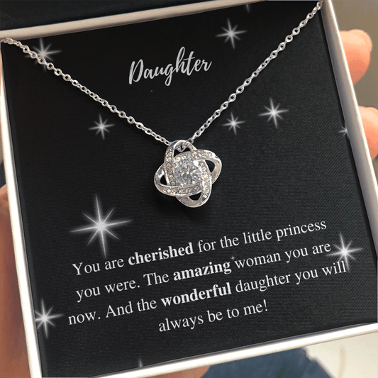 Daughter | You are Cherished | Love Knot Necklace - ALL4THEGIFTOFIT