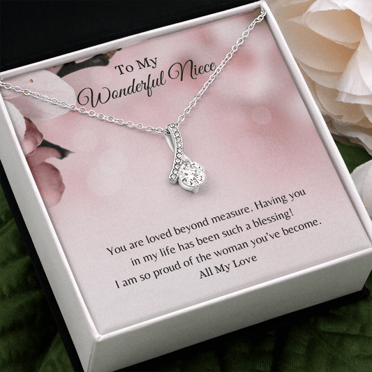 To My Wonderful Niece | You are Loved Beyond Measure | Alluring Beauty Necklace - ALL4THEGIFTOFIT