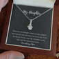My Daughter | Love Always Mom | Alluring Beauty Necklace - ALL4THEGIFTOFIT